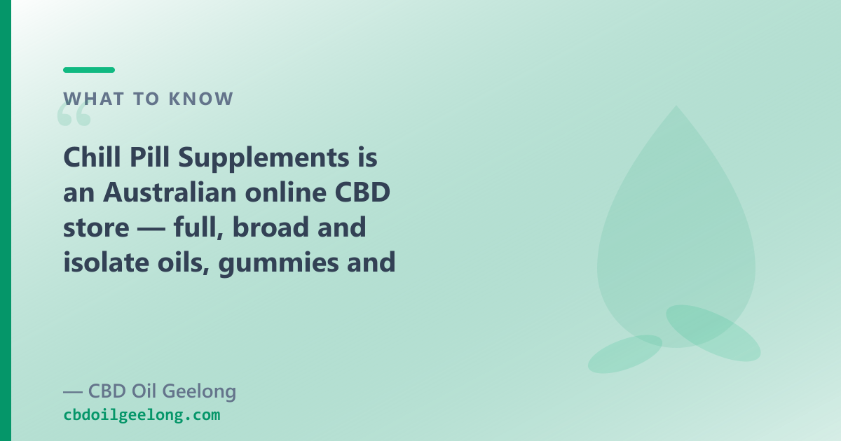 Chill Pill Supplements sells full, broad and isolate CBD oils; our range adds a genuine full-spectrum plus CBG and CBN