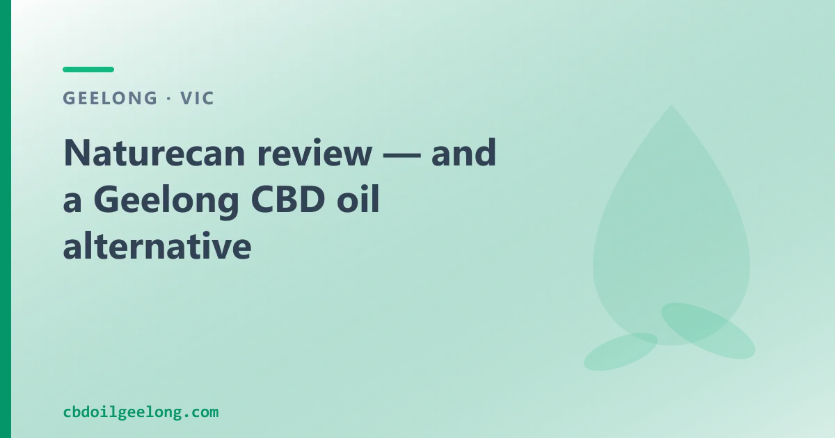 Naturecan review — an Australian CBD Oil Alternative